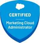 CERTIFIED - Marketing Cloud Aministrator